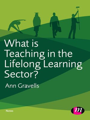cover image of What is Teaching in the Lifelong Learning Sector?